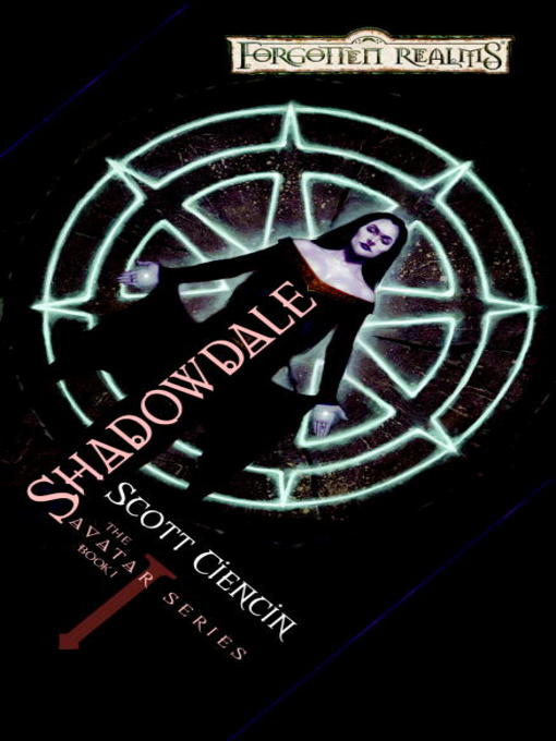 Title details for Shadowdale by Scott Ciencin - Available